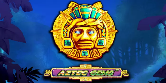 Aztec Gems – Misteri Peradaban Kuno Yang Penuh Kekayaan